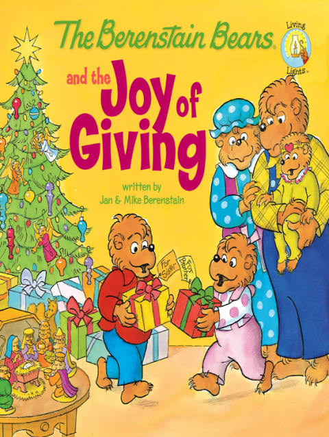Cover image for book The Berenstain Bears and the Joy of Giving