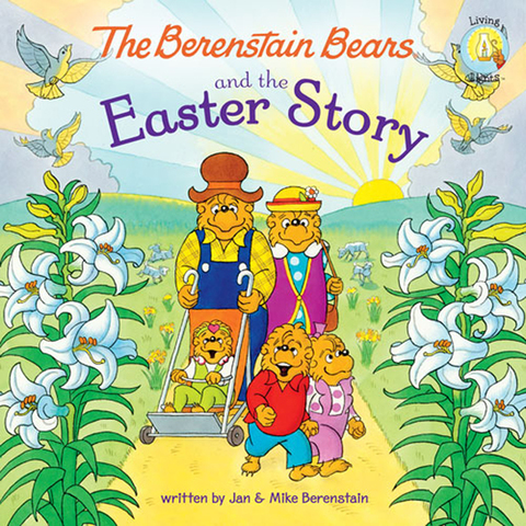 Cover image for book The Berenstain Bears and the Easter Story