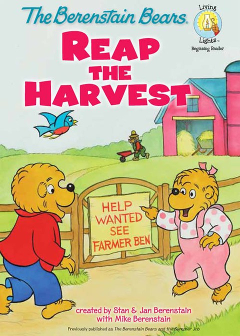 Cover image for book The Berenstain Bears Reap the Harvest