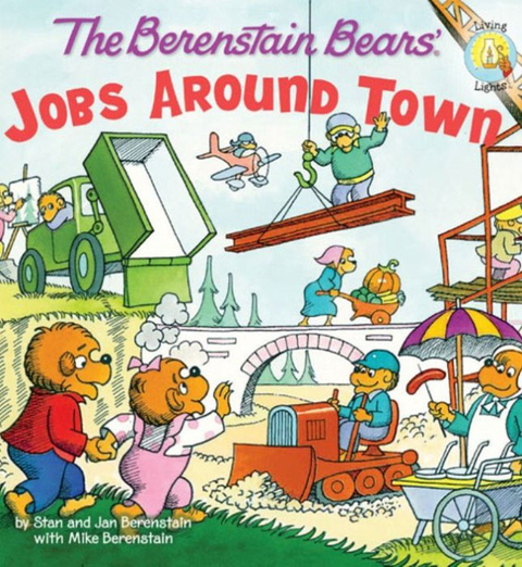 Cover image for book The Berenstain Bears: Jobs Around Town