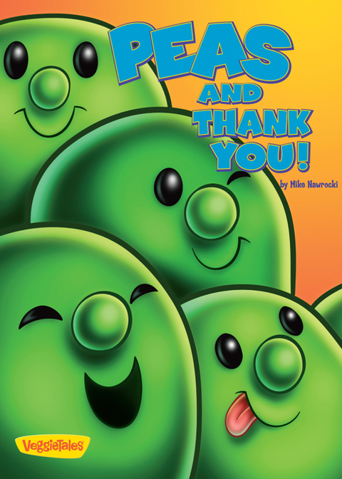 Cover image for book Peas and Thank You! / VeggieTales
