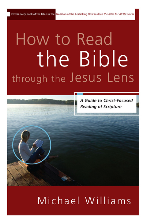 Cover image for book How to Read the Bible through the Jesus Lens