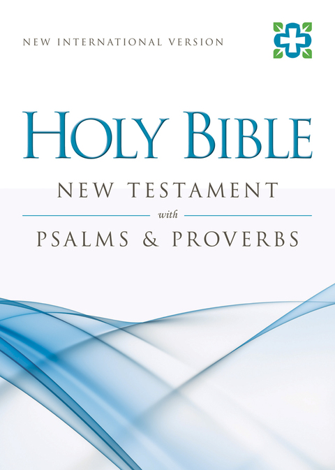 Cover image for book NIV, New Testament with Psalms and   Proverbs