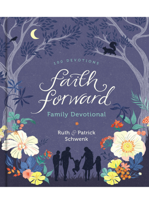 Cover image for book Faith Forward Family Devotional