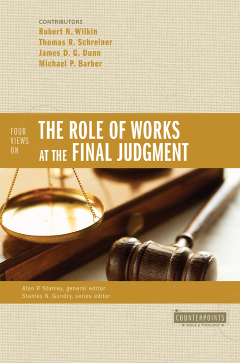 Cover image for book Four Views on the Role of Works at the Final Judgment