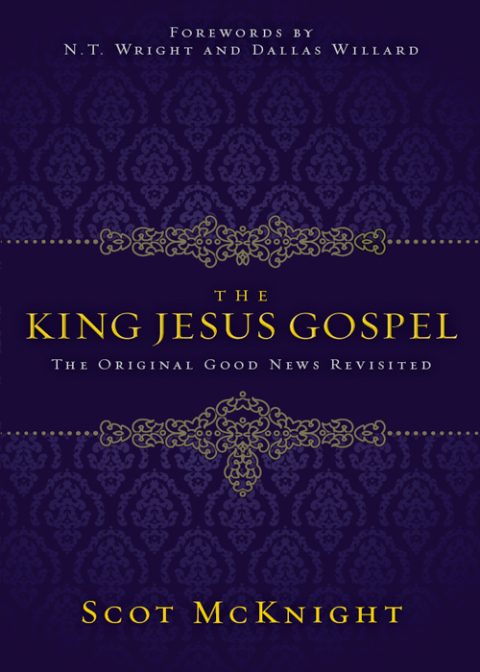 Cover image for book The King Jesus Gospel