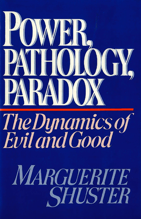 Cover image for book Power, Pathology, Paradox