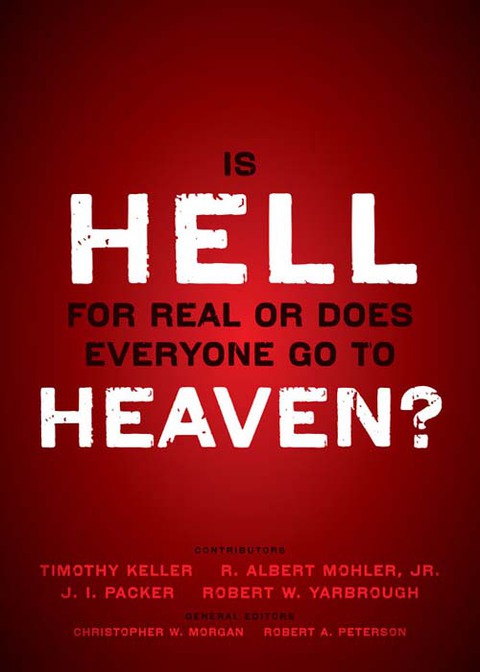 Cover image for book Is Hell for Real or Does Everyone Go To Heaven?