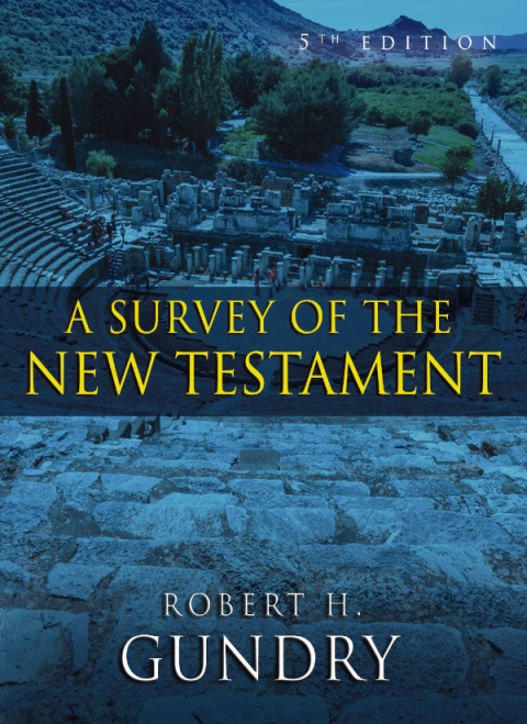 Survey Of The New Testament