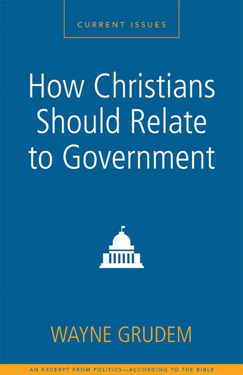 Cover image for book How Christians Should Relate to Government