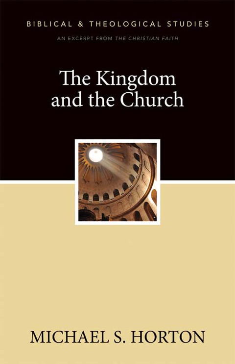 Cover image for book The Kingdom and the Church