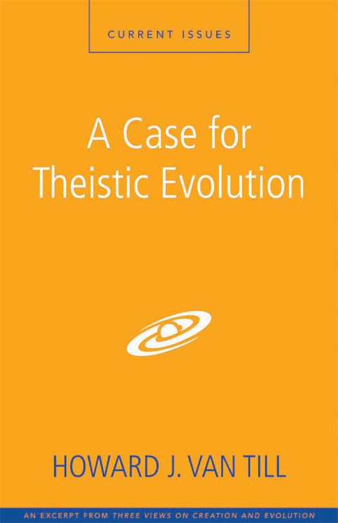 Cover image for book A Case for Theistic Evolution