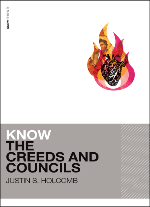Cover image for book Know the Creeds and Councils