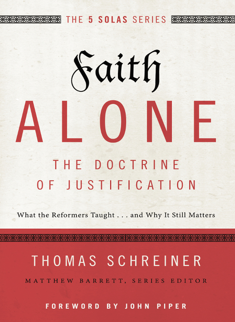 Cover image for book Faith Alone---The Doctrine of Justification