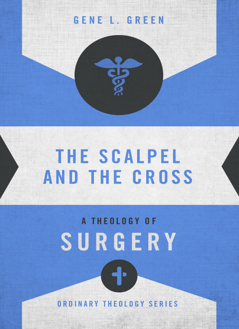 Cover image for book The Scalpel and the Cross