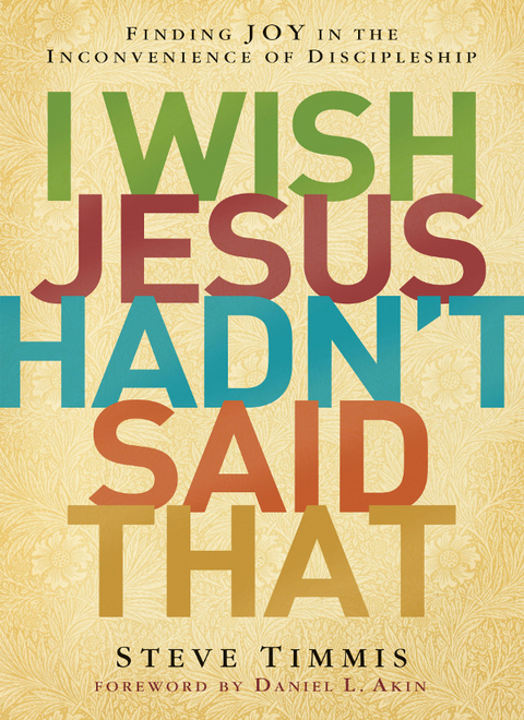 Cover image for book I Wish Jesus Hadn't Said That