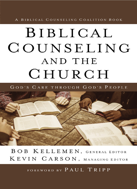 Cover image for book Biblical Counseling and the Church