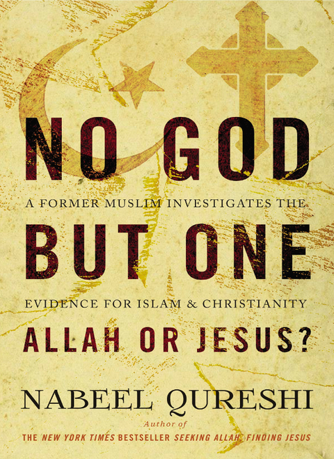 Cover image for book No God but One: Allah or Jesus? (with Bonus Content)