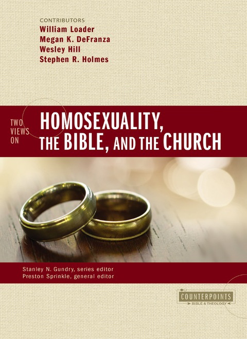 Cover image for book Two Views on Homosexuality, the Bible, and the Church