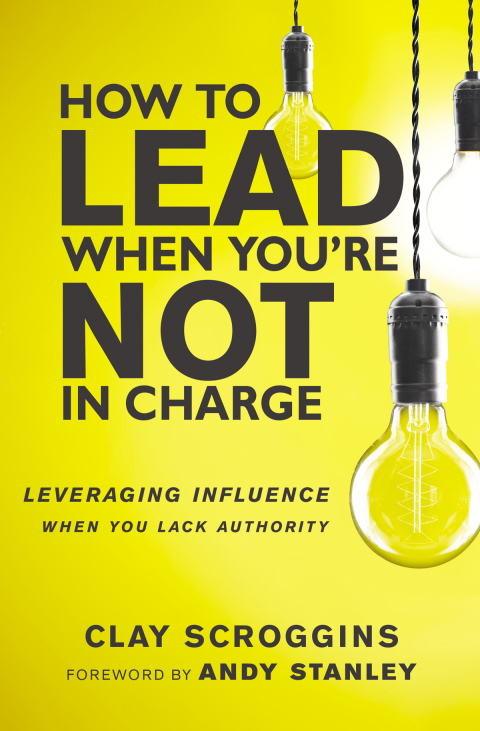 Cover image for book How to Lead When You're Not in Charge