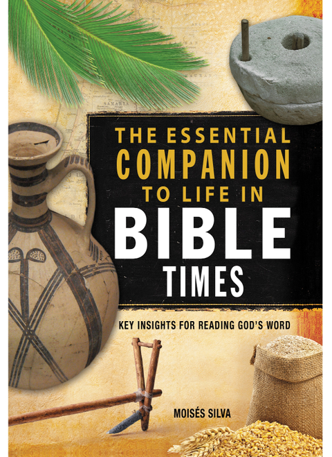 Cover image for book The Essential Companion to Life in Bible Times