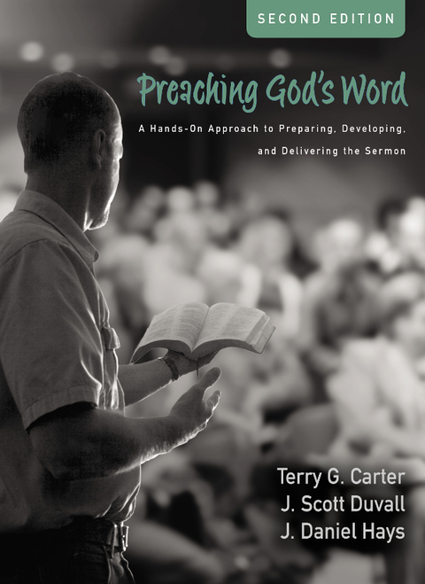 Cover image for book Preaching God's Word, Second Edition