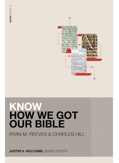 Cover image for book Know How We Got Our Bible