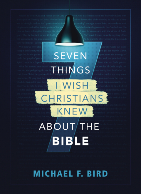 Cover image for book Seven Things I Wish Christians Knew about the Bible