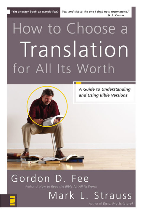 Cover image for book How to Choose a Translation for All Its Worth