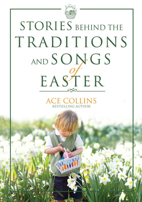 Cover image for book Stories Behind the Traditions and Songs of Easter
