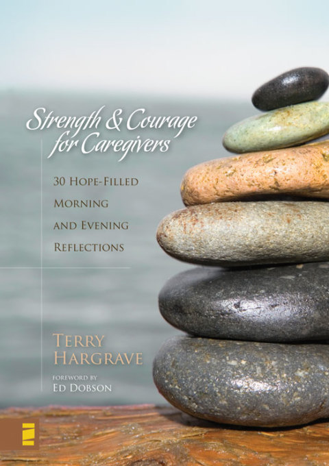 Cover image for book Strength and Courage for Caregivers