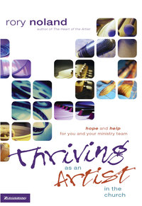 Cover image: Thriving as an Artist in the Church 9780310257325