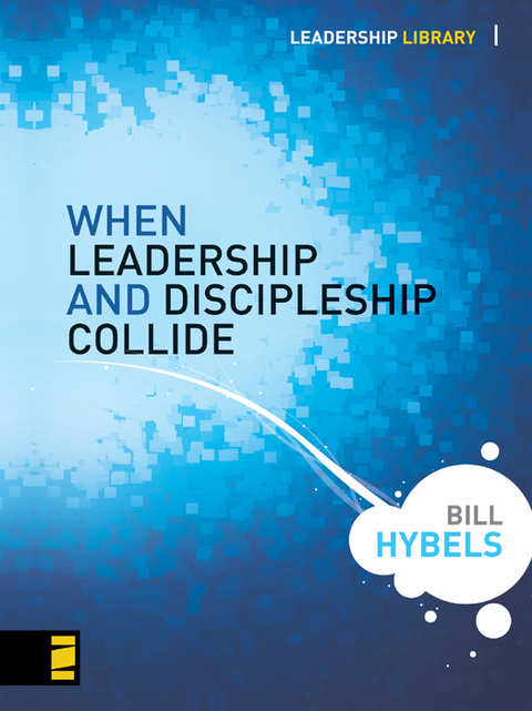 Cover image for book When Leadership and Discipleship Collide