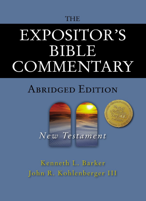 Cover image for book The Expositor's Bible Commentary - Abridged Edition: New Testament