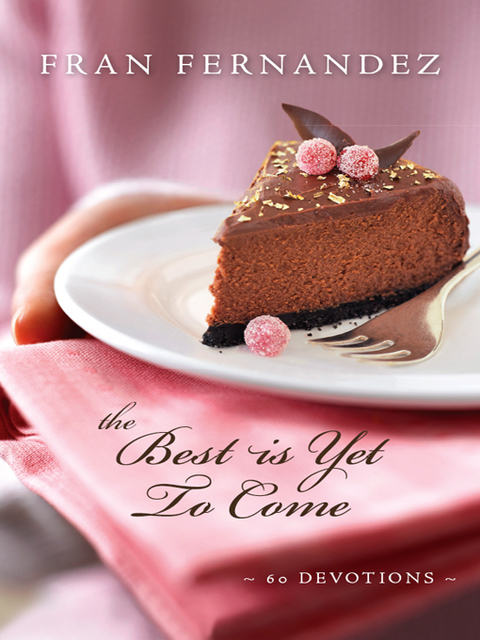Cover image for book The Best Is Yet to Come
