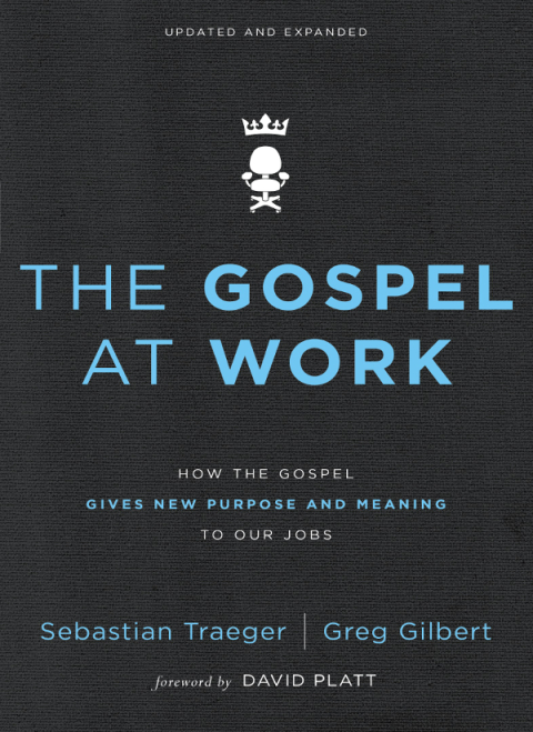 Cover image for book The Gospel at Work