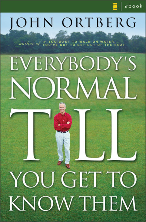 Cover image for book Everybody's Normal Till You Get to Know Them