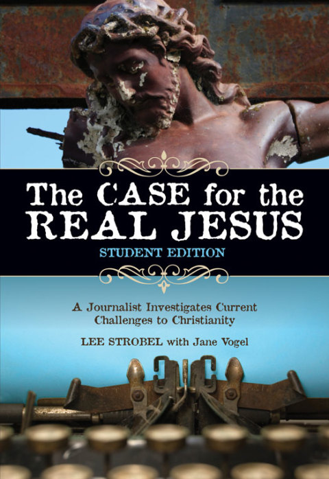 Cover image for book The Case for the Real Jesus Student Edition