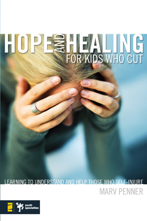 Cover image for book Hope and Healing for Kids Who Cut