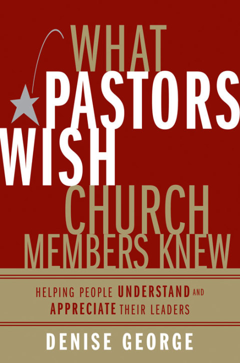 Cover image for book What Pastors Wish Church Members Knew