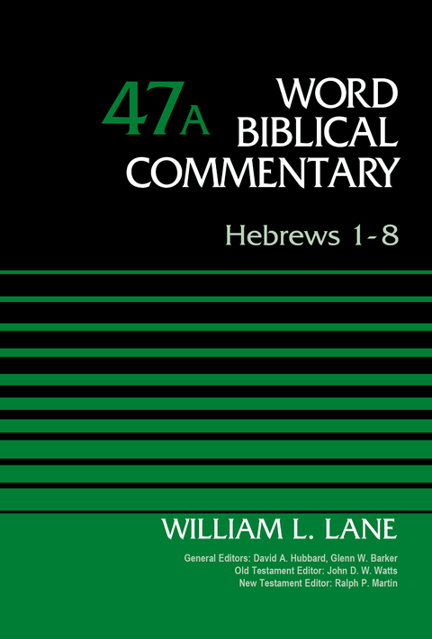Cover image for book Hebrews 1-8, Volume 47A