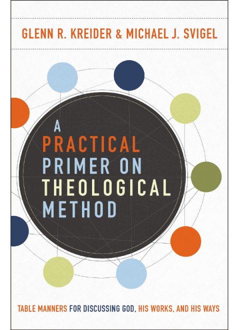Cover image for book A Practical Primer on Theological Method