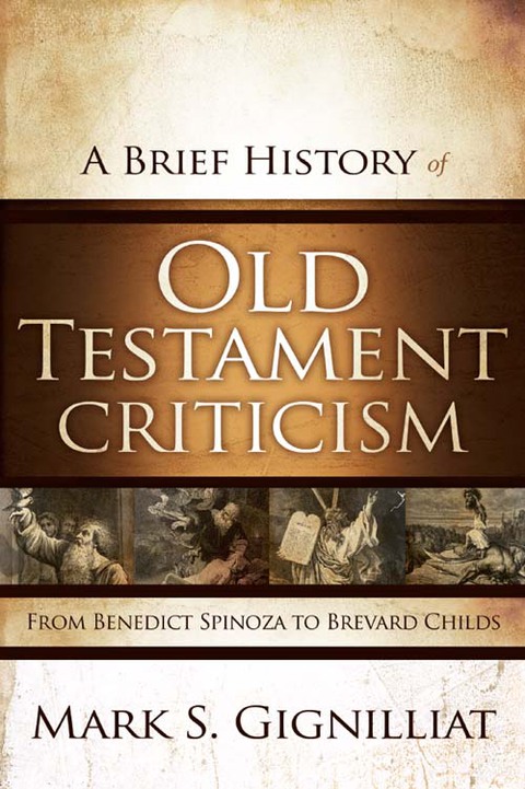 Cover image for book A Brief History of Old Testament Criticism