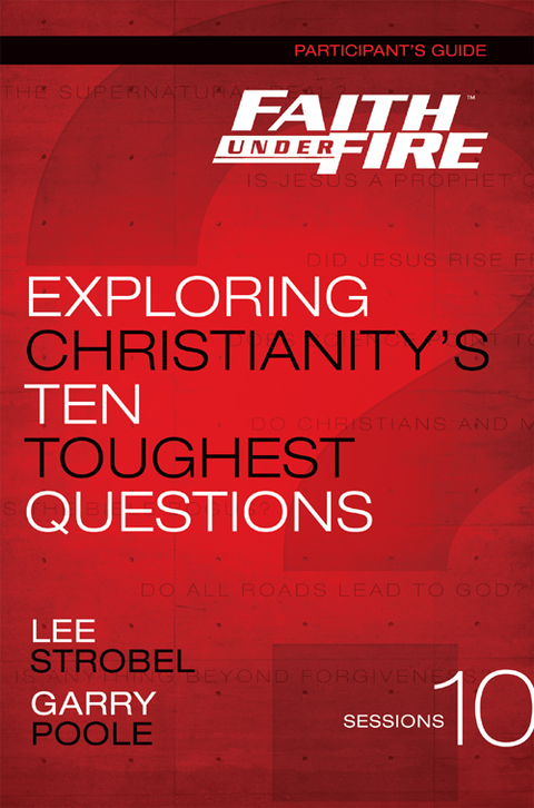 Cover image for book Faith Under Fire Bible Study Participant's Guide