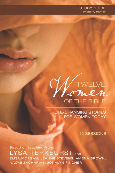 Cover image for book Twelve Women of the Bible Study Guide