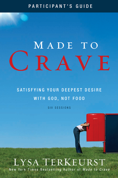 Cover image for book Made to Crave Bible Study Participant's Guide