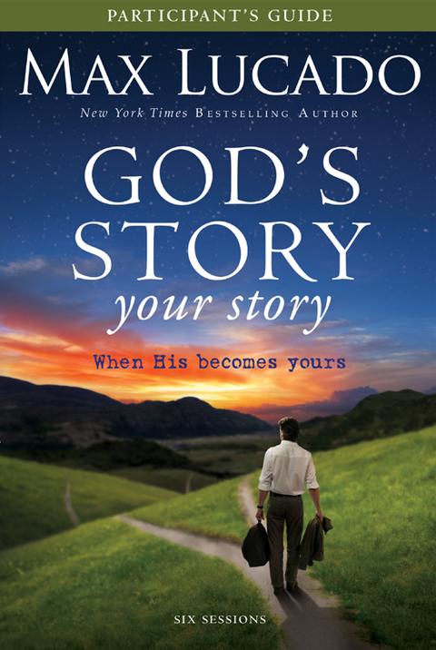 Cover image for book God's Story, Your Story Bible Study Participant's Guide