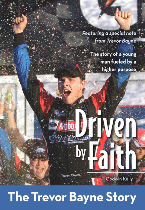 Cover image for book Driven by Faith: The Trevor Bayne Story