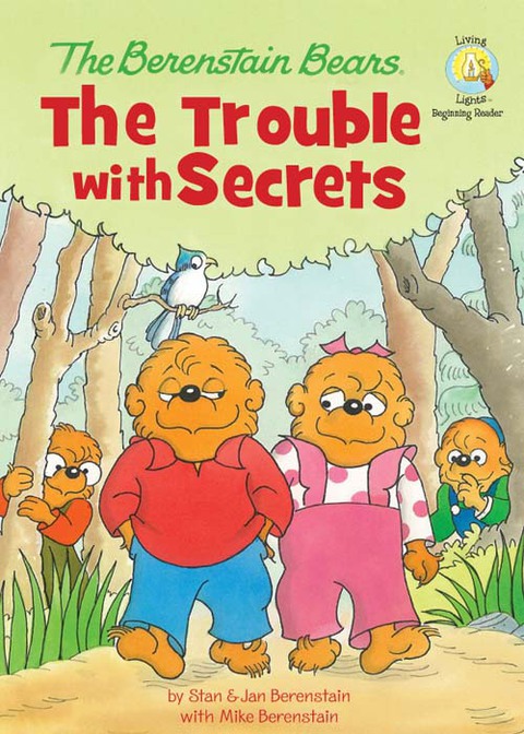 Cover image for book The Berenstain Bears: The Trouble with Secrets