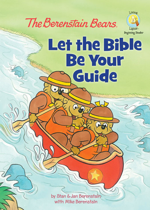 Cover image for book The Berenstain Bears: Let the Bible Be Your Guide